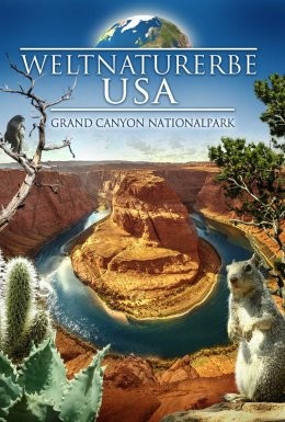Фільм «Всесвітня природна спадщина. США: Національний парк Гранд Каньйон» (2013) дивитись онлайн українською